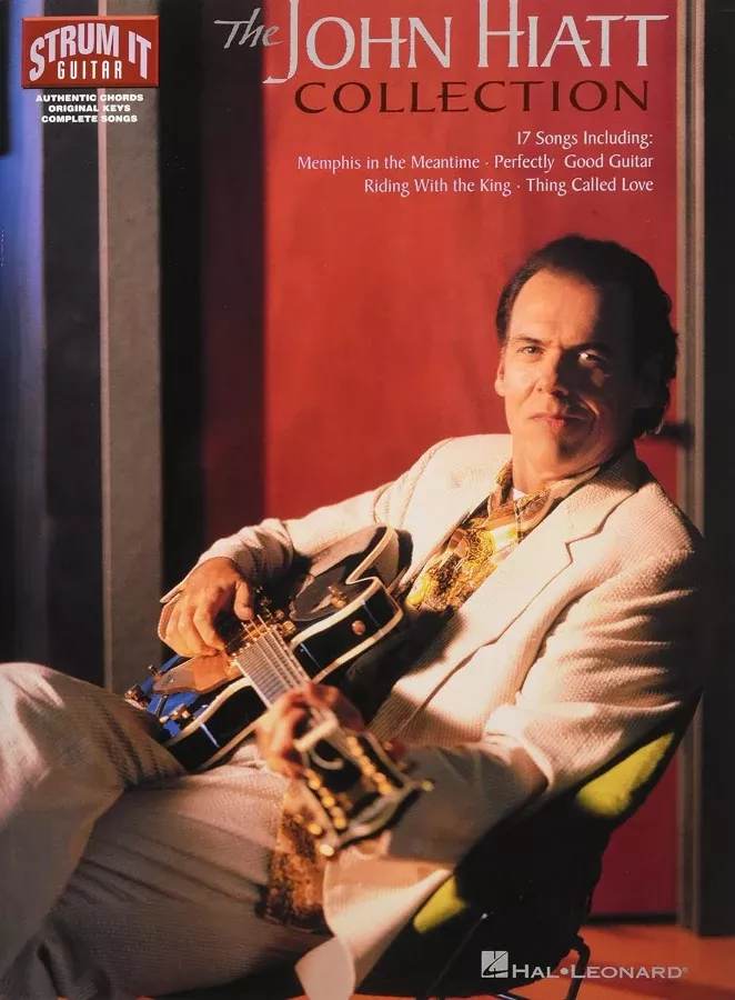 The John Hiatt Collection Strum It Guitar Tab