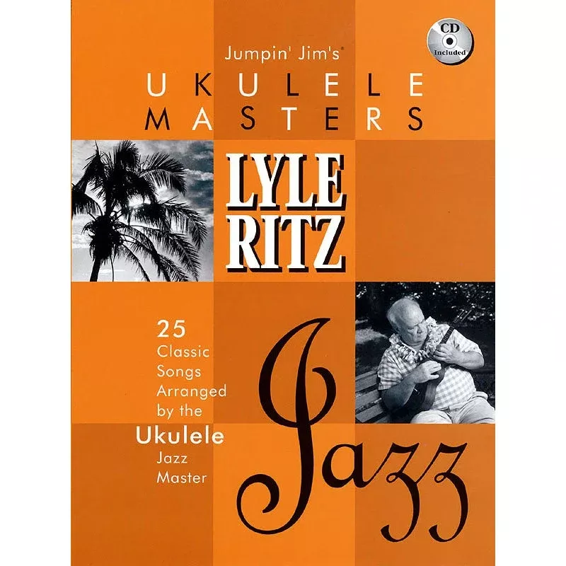 Jumpin’ Jim’s Ukulele Masters: Lyle Ritz