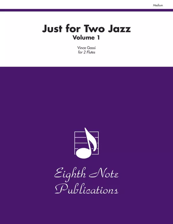 Just for Two Jazz, Volume 1: 2 Flutes Part(s)