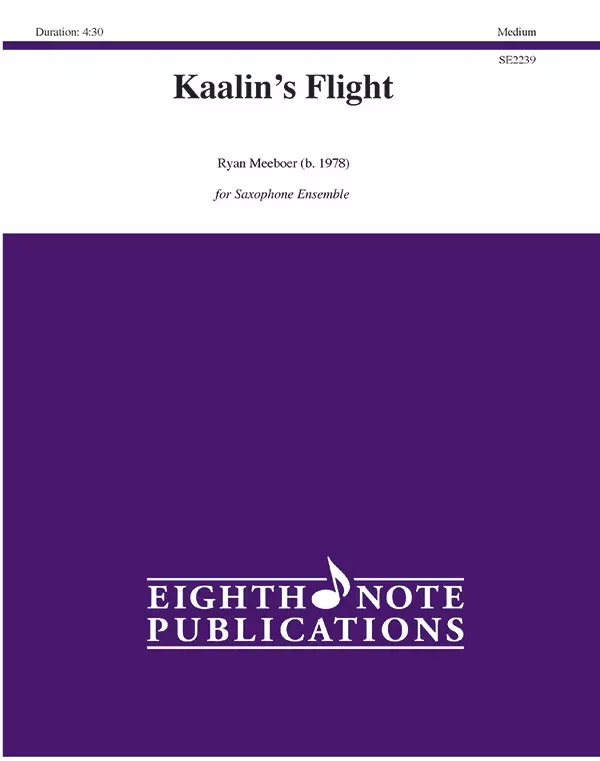Kaalin's Flight: Saxophone Ensemble Score & Parts