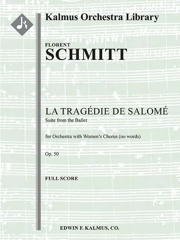 La Tragedie de Salome, Op. 50 (Suite): Full Orchestra Conductor Score