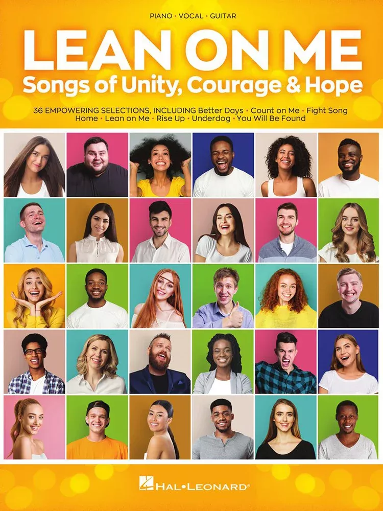 Lean On Me Songs Of Unity Courage & Hope PVG