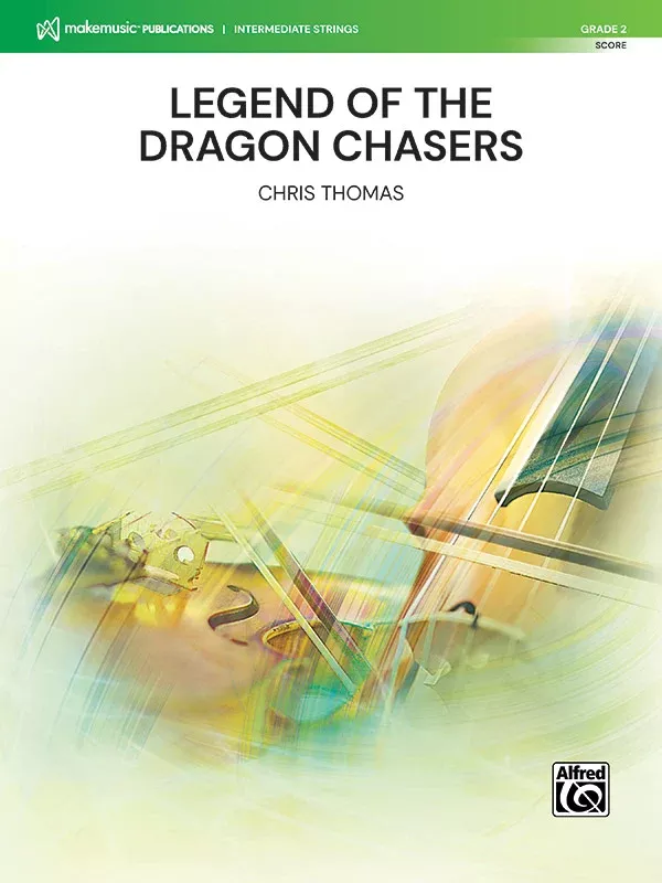 Legend of the Dragon Chasers: String Orchestra Conductor Score