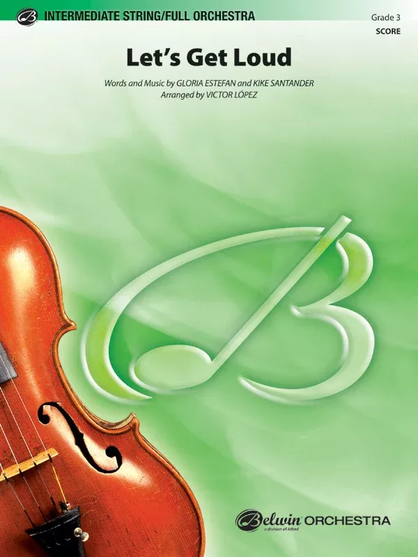 Let's Get Loud: Full Orchestra Conductor Score