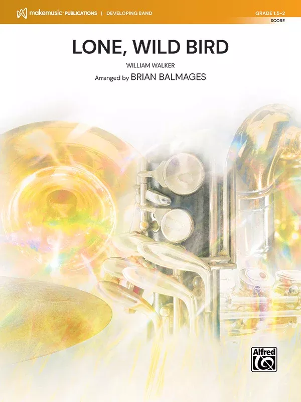 Lone, Wild Bird: Concert Band Conductor Score