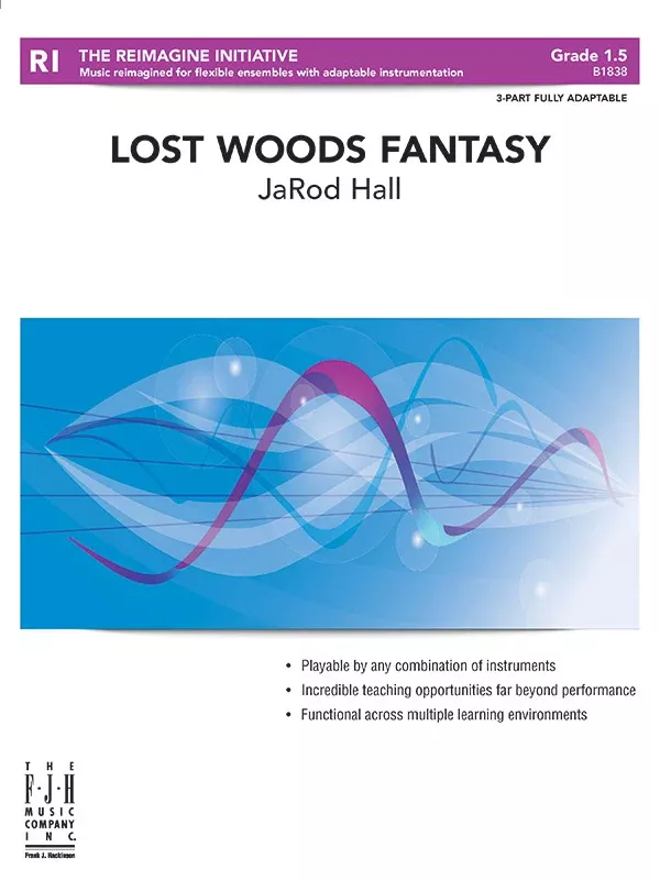 Lost Woods Fantasy: Flexible Band/String Ensemble Score