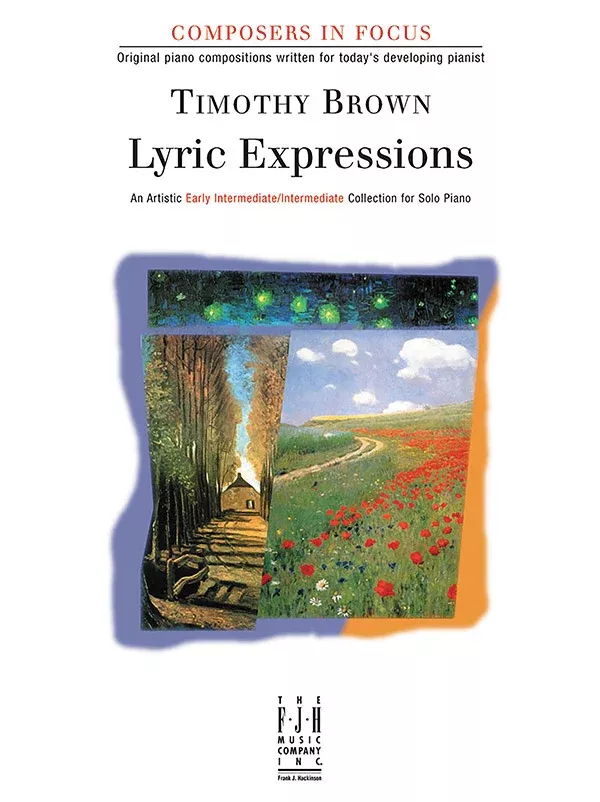 Lyric Expressions: Early Intermediate/Intermediate Piano Book