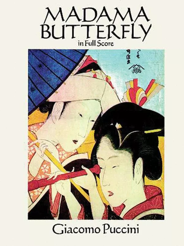 Madama Butterfly in Full Score: Vocal Full Score