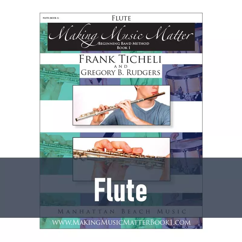 Making Music Matter - Flute (Book 1)