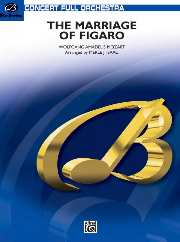 The Marriage of Figaro -- Overture: Full Orchestra Conductor Score & Parts