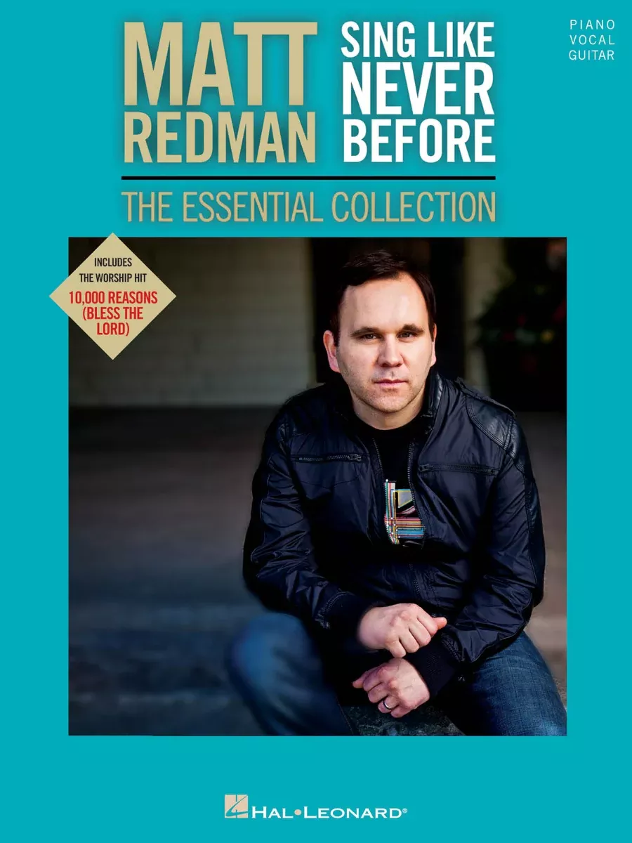 Matt Redman Sing like Never Before The Essential Collection PVG