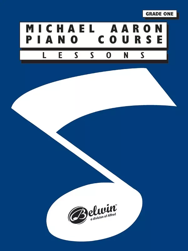 Michael Aaron Piano Course: Lessons, Grade 1: Piano Book