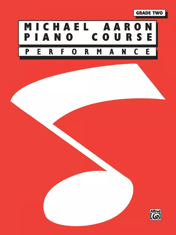 Michael Aaron Piano Course: Performance, Grade 2: Piano Book