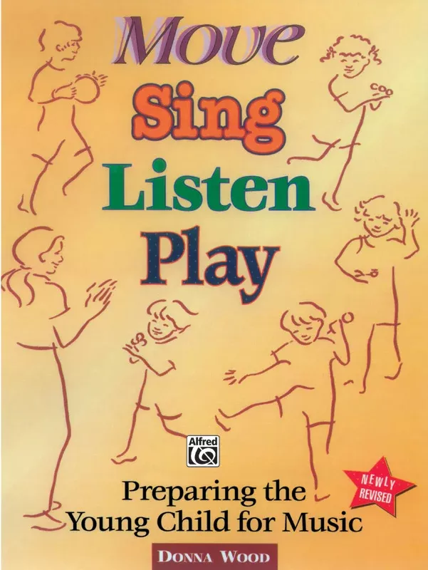 Move, Sing, Listen, Play (Revised): Book