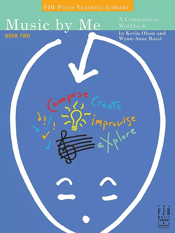 Music by Me, Book Two: Late Elementary Piano Book