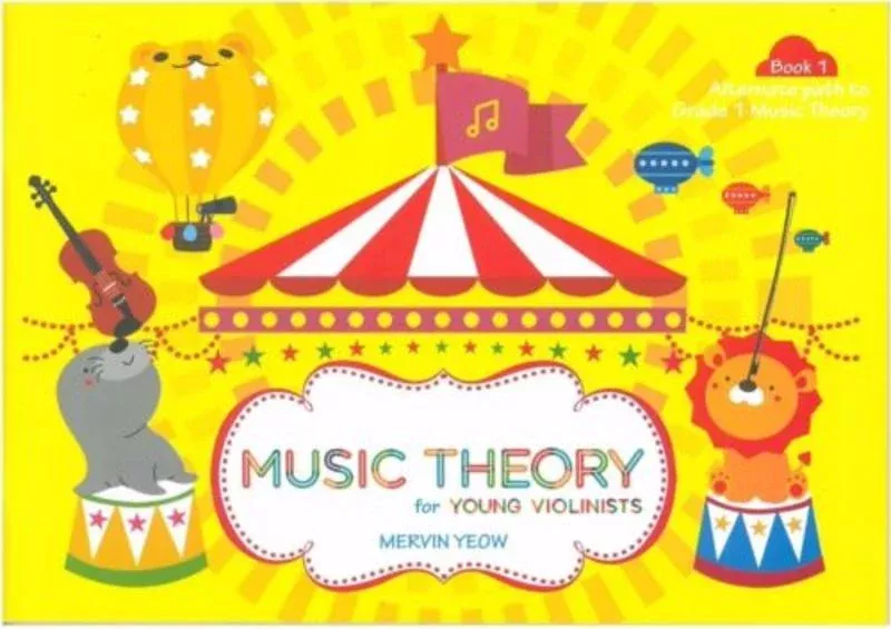 Music Theory for Young Violinists - Book 1