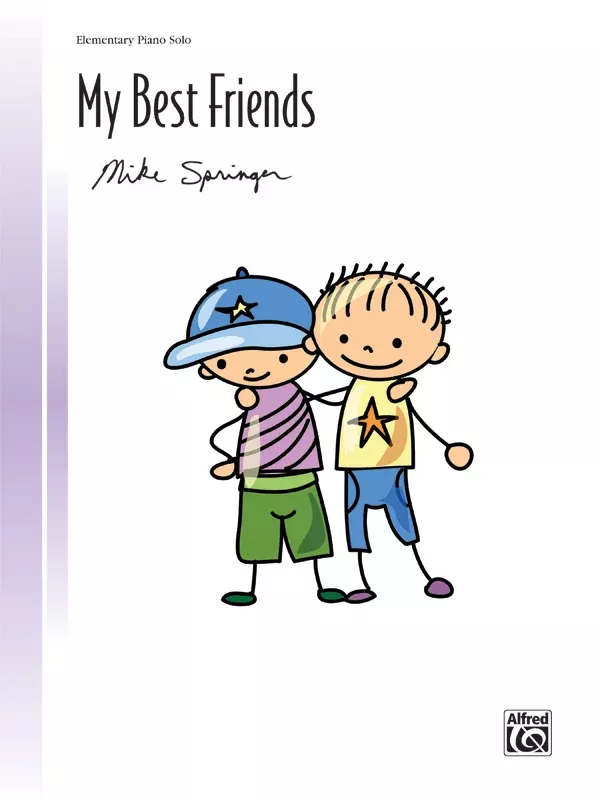 My Best Friends: Piano Sheet