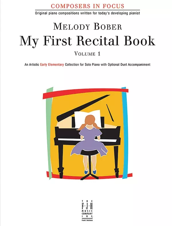 My First Recital Book, Volume 1: Early Elementary Piano Book
