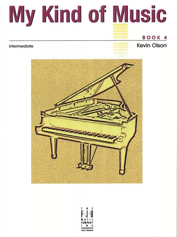 My Kind of Music, Book 4: Intermediate Piano Book