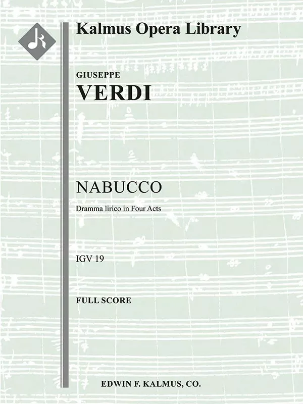 Nabucco (Complete Opera): Serious Opera, Orchestra Accompaniment, Conductor Score