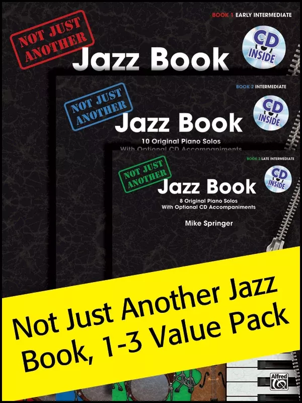 Not Just Another Jazz Book 1-3 (Value Pack): Piano Packet