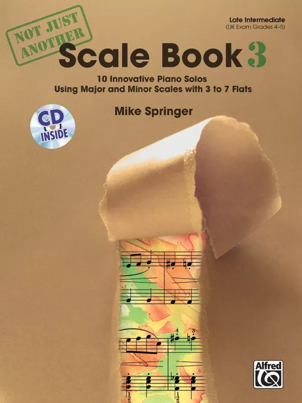 Not Just Another Scale Book, Book 3: Piano Book & CD