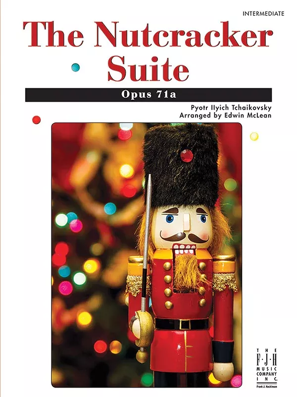 The Nutcracker Suite, Opus 71a: Intermediate Piano Book