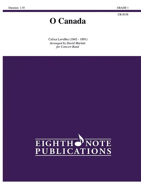 O Canada: Concert Band Conductor Score & Parts