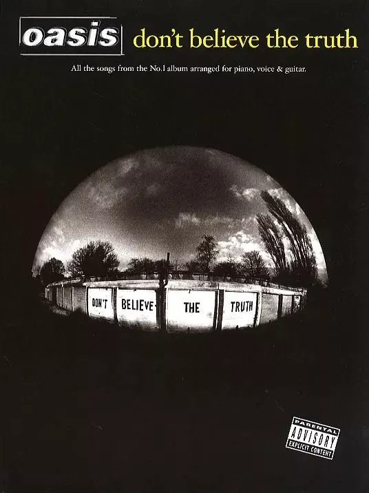 Oasis Dont Believe The Truth PVG
