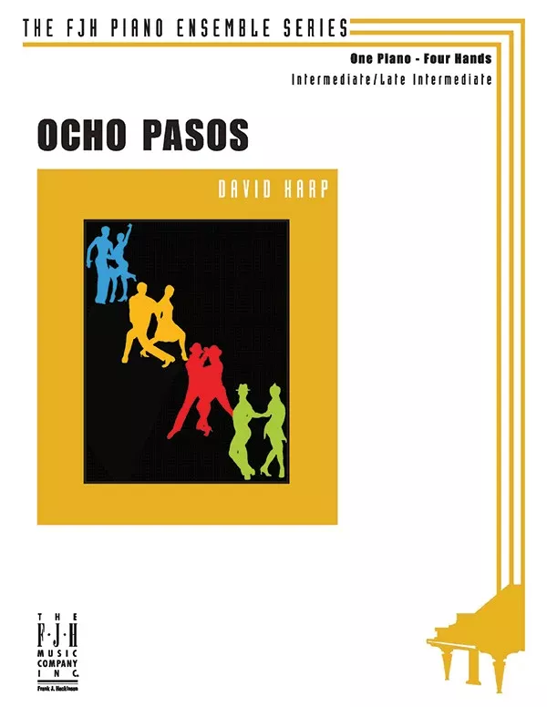 Ocho Pasos: Intermediate/Late Intermediate Piano Sheet