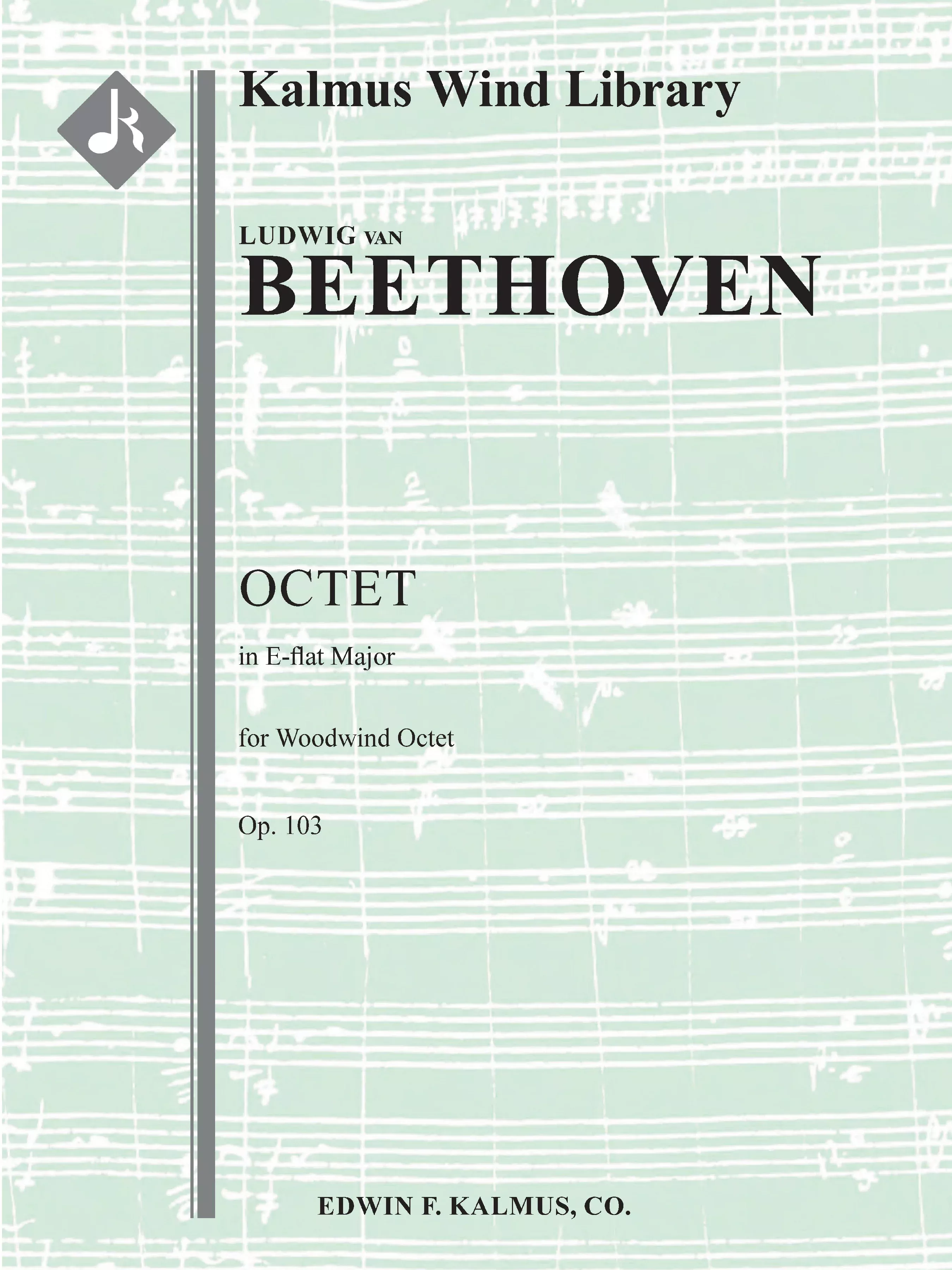 Octet in E-flat, Op. 103: Woodwind Duo & Ensemble, Octet, Conductor Score