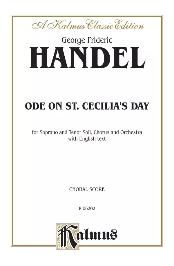 Ode to St. Cecilia: SATB with ST Soli Choral Book