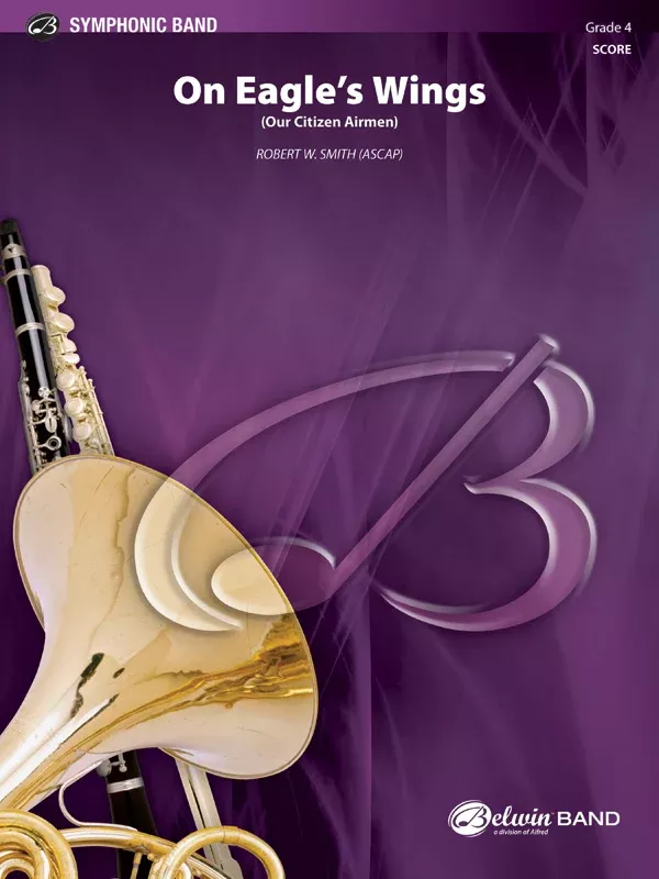 On Eagle's Wings: Concert Band Conductor Score