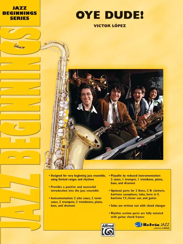 Oye Dude!: Jazz Ensemble Conductor Score & Parts