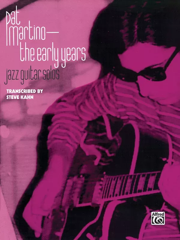 Pat Martino: The Early Years: Guitar Solos Book