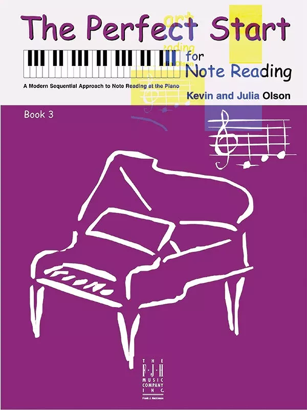 The Perfect Start for Note Reading, Book 3: Piano Book