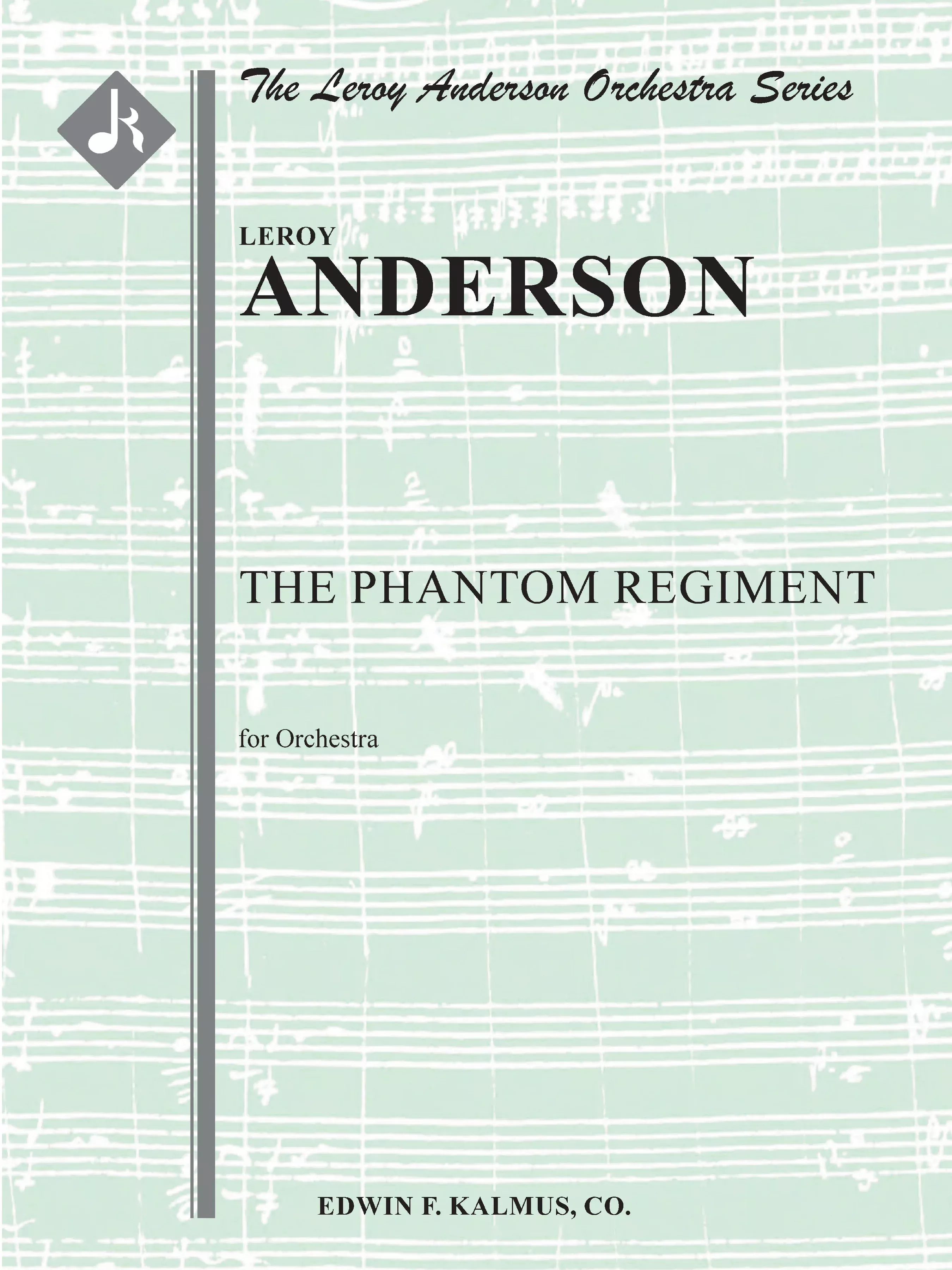 Phantom Regiment, The: Full Orchestra, Conductor Score & Parts