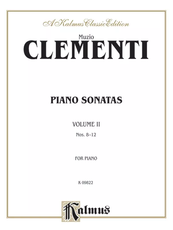Piano Sonatas, Volume II (Nos. 8-12): Piano Book