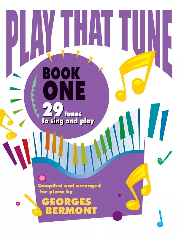 Play That Tune, Book 1: Piano Book