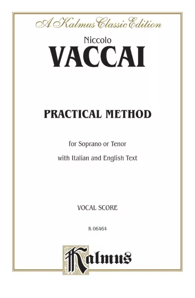 Practical Vocal Method for Soprano or Tenor (High Voice): Soprano, Tenor Voice Book