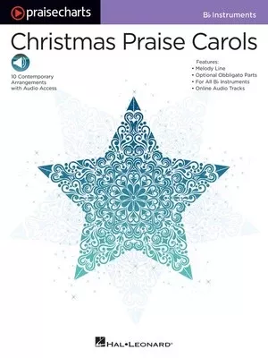 PRAISECHARTS - CHRISTMAS PRAISE CAROLS B FLAT BK/OLA
