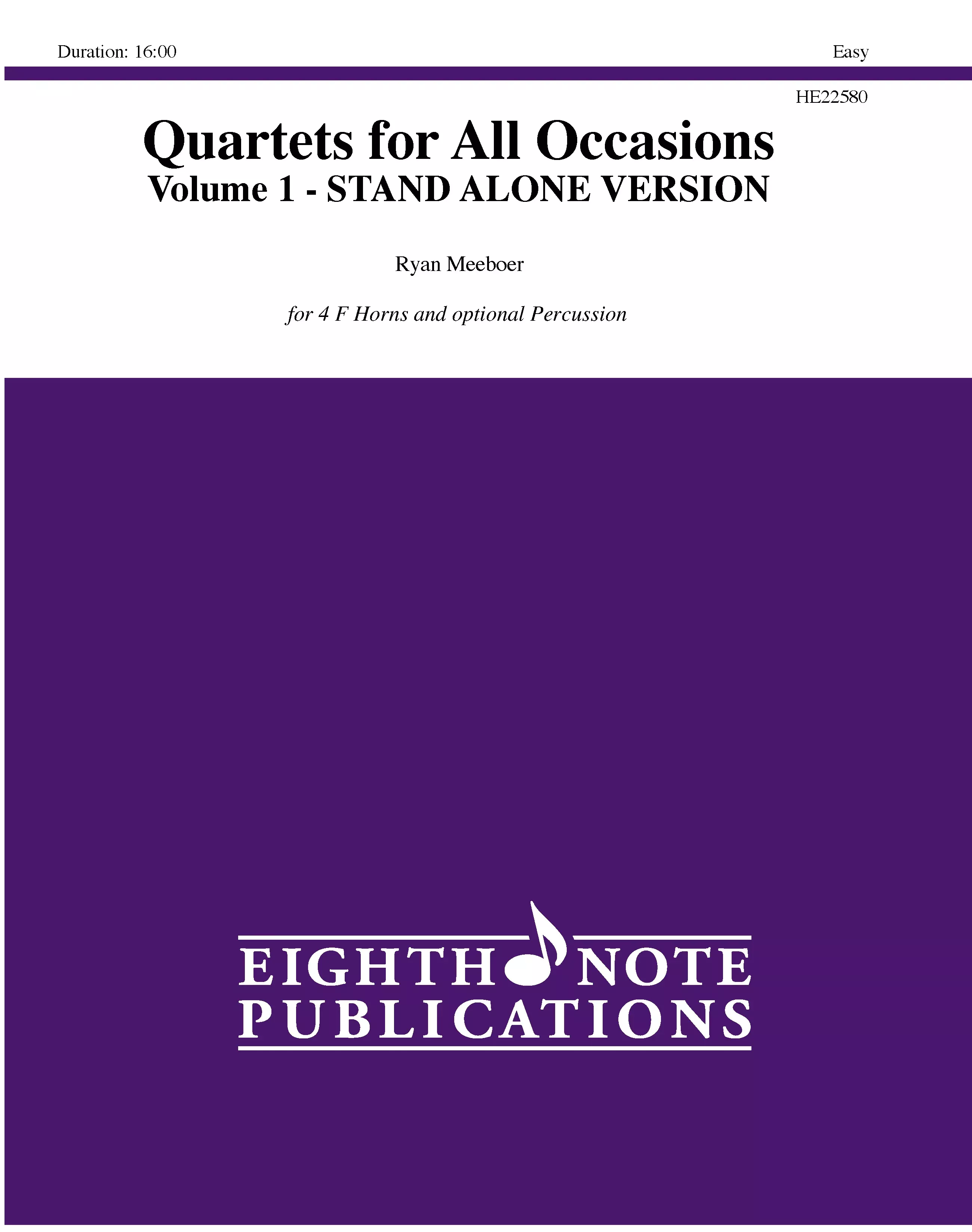 Quartets for All Occasions, Volume 1 - STAND ALONE VERSION: 4 Horns with Optional Percussion Score & Parts