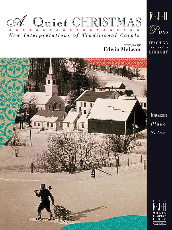 A Quiet Christmas: Intermediate Piano Book
