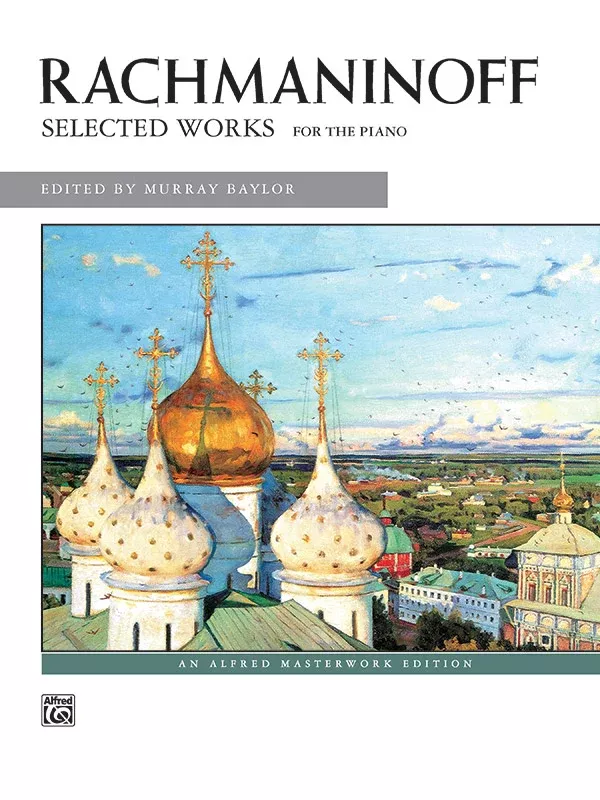 Rachmaninoff: Selected Works: Piano