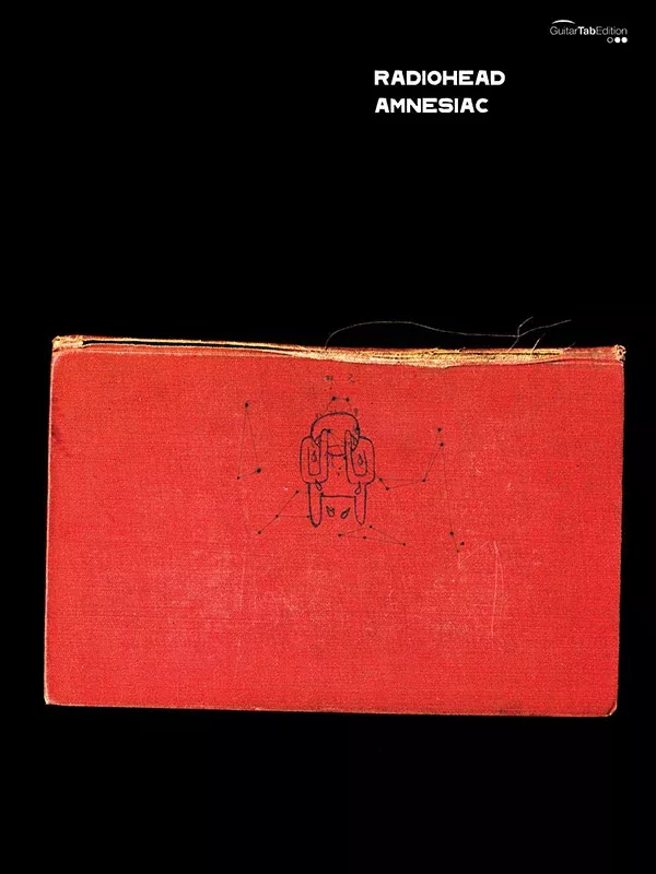 Radiohead: Amnesiac: Guitar/Tablature/Vocal Book
