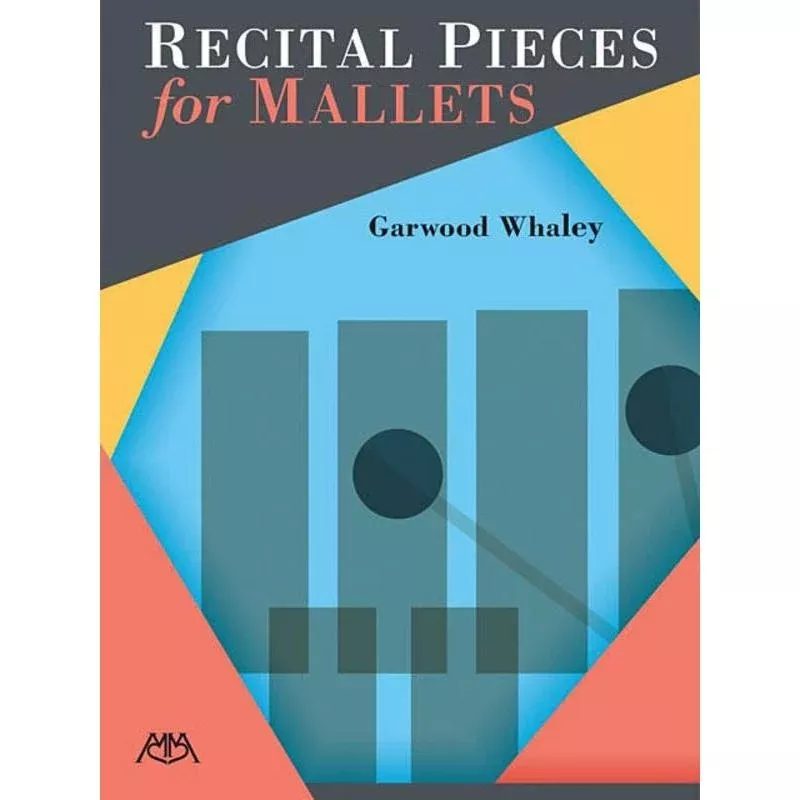 Recital Pieces for Mallets