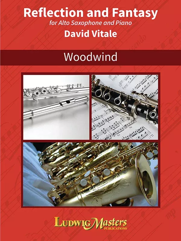 Reflection and Fantasy: Alto Saxophone and Piano Book