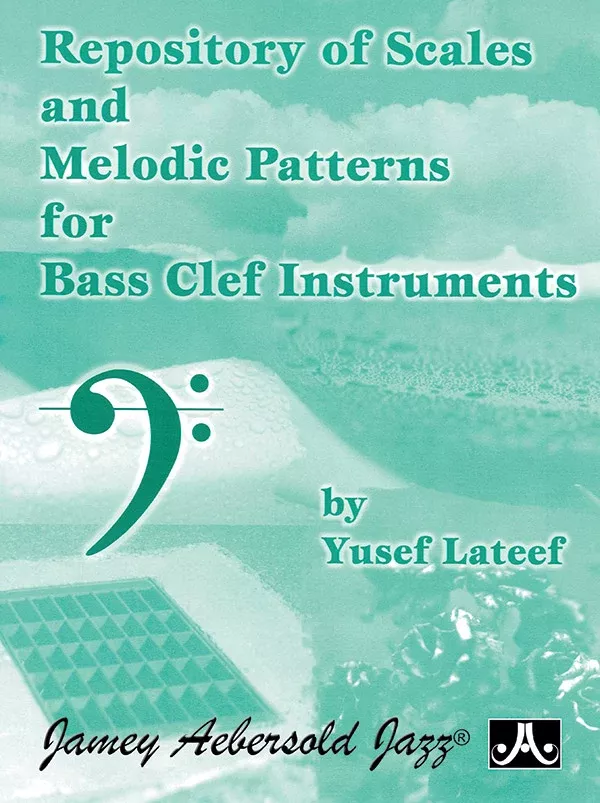 Repository of Scales and Melodic Patterns: Bass Clef Instruments Book