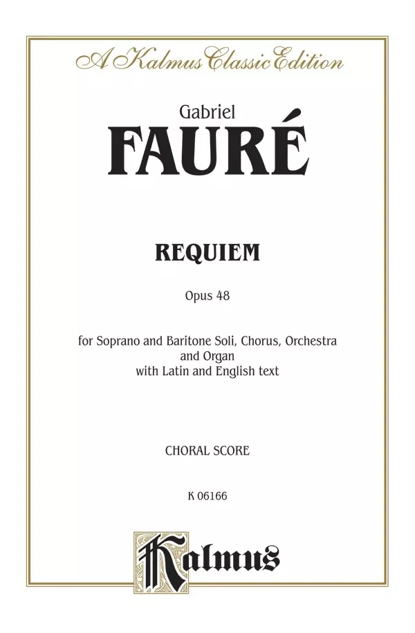 Requiem, Opus 48: SATB with SB Soli Choral Book