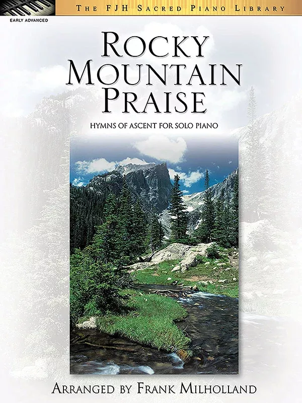 Rocky Mountain Praise: Early Advanced Piano Book